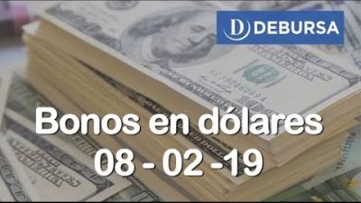 Bonos argentinos en dólares al 8 de febrero 2019
