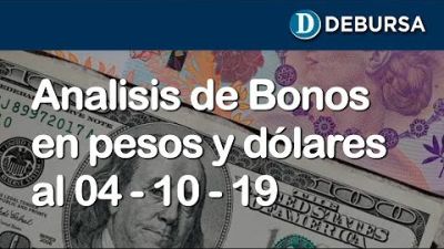 Bonos argentinos en pesos y dólares al 4 de octubre 2019