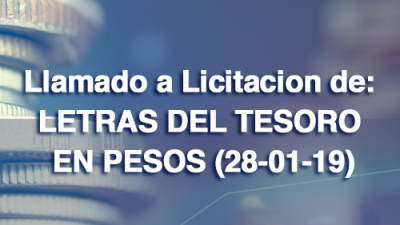 Llamado a licitación de Letras de Tesoro en Pesos del 19 febrero 2019: