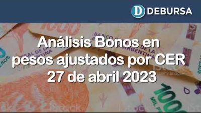 Bonos argentinos en pesos ajustados por CER al 27 de abril 2023