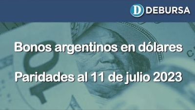 Paridad de los bonos argentinos en dólares del 11 de julio 2023