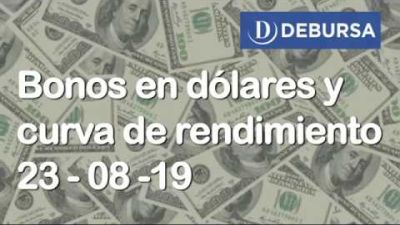 Bonos argentinos en dólares al 23 de agosto 2019