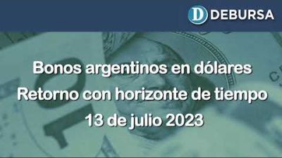 Retorno con horizonte de tiempo de los bonos argentinos en dólares al 13 de julio 2023