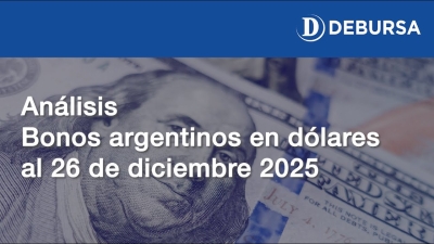 Bonos argentinos en dólares al 26 de diciembre 2025