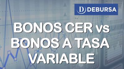 Bonos ajustados por CER vs Bonos ajustados a Tasa Variable